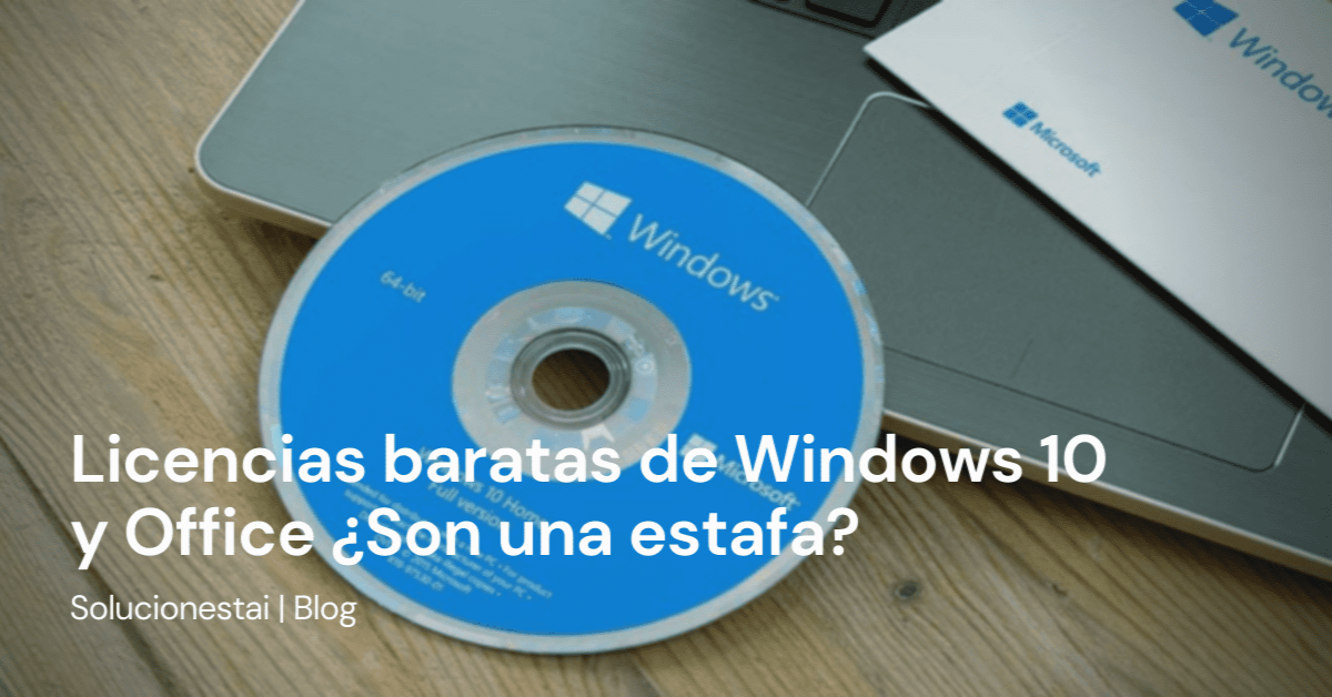 Comprar licencias de Windows y Office baratas ¿Son una estafa?